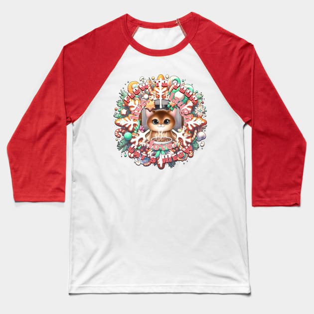 Christmas Cat Wreath Flow To Your Cats Meow 6A1 Baseball T-Shirt by catsloveart